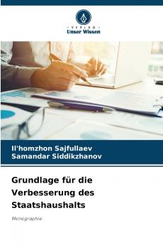 Grundlage für die Verbesserung des Staatshaushalts