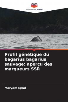 Profil génétique du bagarius bagarius sauvage