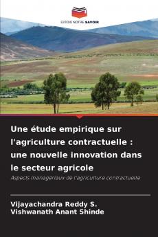 Une étude empirique sur l'agriculture contractuelle