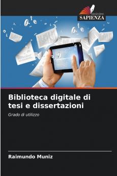 Biblioteca digitale di tesi e dissertazioni