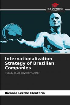 Internationalization Strategy of Brazilian Companies