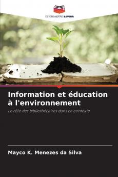 Information et éducation à l'environnement