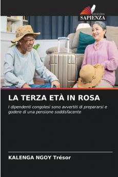LA TERZA ETÀ IN ROSA