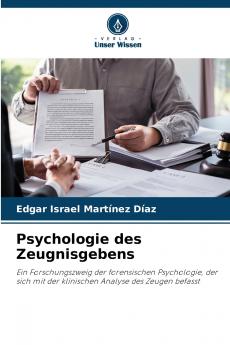 Psychologie des Zeugnisgebens