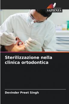 Sterilizzazione nella clinica ortodontica