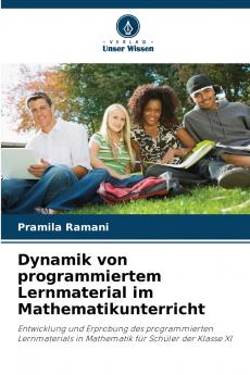 Dynamik von programmiertem Lernmaterial im Mathematikunterricht