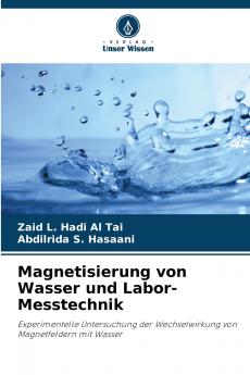 Magnetisierung von Wasser und Labor-Messtechnik