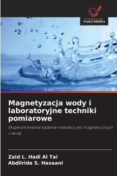 Magnetyzacja wody i laboratoryjne techniki pomiarowe