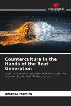 Counterculture in the Hands of the Beat Generation