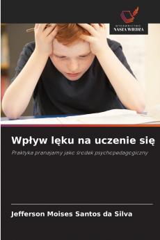 Wpływ lęku na uczenie się