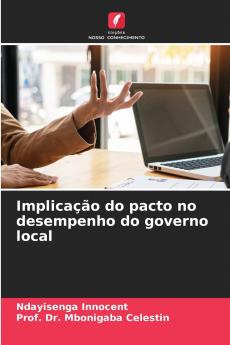 Implicação do pacto no desempenho do governo local
