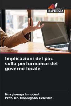 Implicazioni del pac sulla performance del governo locale