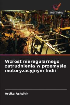 Wzrost nieregularnego zatrudnienia w przemyśle motoryzacyjnym Indii