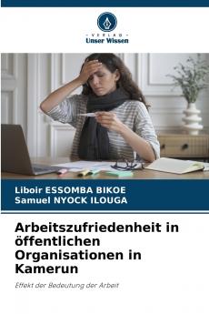 Arbeitszufriedenheit in öffentlichen Organisationen in Kamerun
