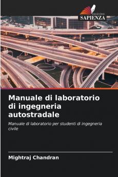 Manuale di laboratorio di ingegneria autostradale