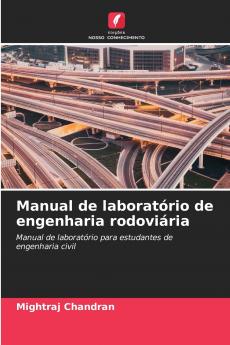 Manual de laboratório de engenharia rodoviária
