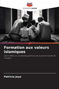 Formation aux valeurs islamiques