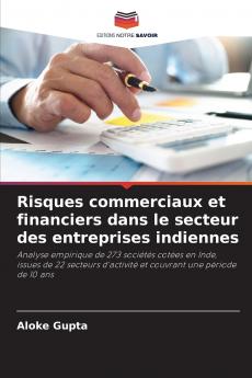 Risques commerciaux et financiers dans le secteur des entreprises indiennes