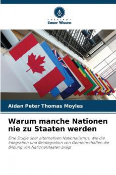 Warum manche Nationen nie zu Staaten werden