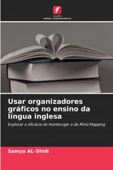 Usar organizadores gráficos no ensino da língua inglesa