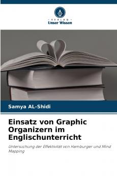Einsatz von Graphic Organizern im Englischunterricht