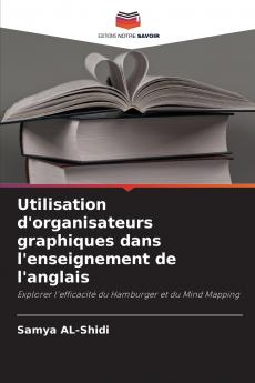 Utilisation d'organisateurs graphiques dans l'enseignement de l'anglais