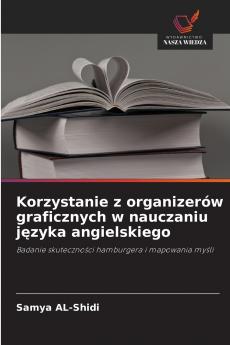Korzystanie z organizerów graficznych w nauczaniu języka angielskiego