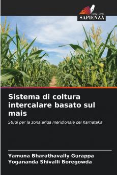 Sistema di coltura intercalare basato sul mais
