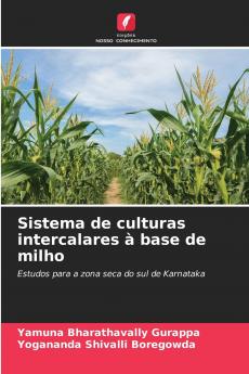 Sistema de culturas intercalares à base de milho