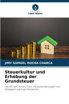 Steuerkultur und Erhebung der Grundsteuer