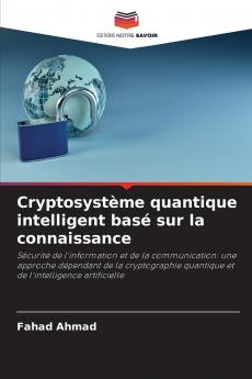 Cryptosystème quantique intelligent basé sur la connaissance