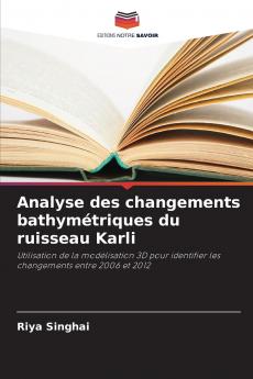 Analyse des changements bathymétriques du ruisseau Karli