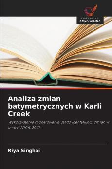 Analiza zmian batymetrycznych w Karli Creek