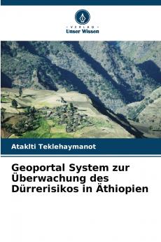 Geoportal System zur Überwachung des Dürrerisikos in Äthiopien