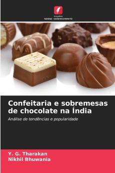 Confeitaria e sobremesas de chocolate na Índia