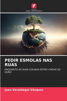 PEDIR ESMOLAS NAS RUAS