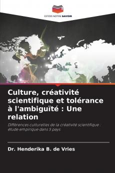 Culture créativité scientifique et tolérance à l'ambiguïté