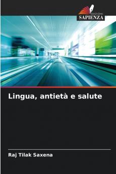 Lingua antietà e salute