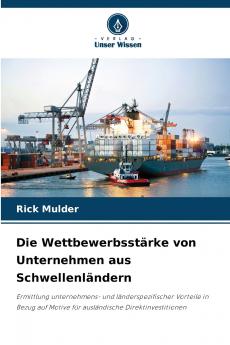 Die Wettbewerbsstärke von Unternehmen aus Schwellenländern