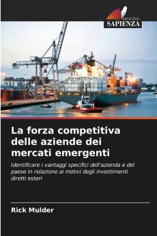 La forza competitiva delle aziende dei mercati emergenti