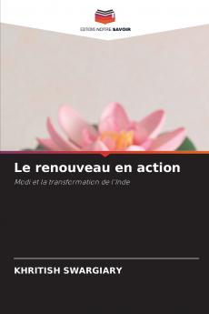 Le renouveau en action