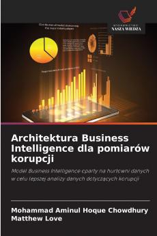 Architektura Business Intelligence dla pomiarów korupcji