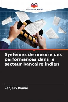 Systèmes de mesure des performances dans le secteur bancaire indien