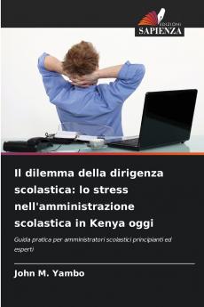 Il dilemma della dirigenza scolastica