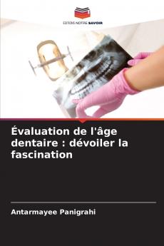 Évaluation de l'âge dentaire
