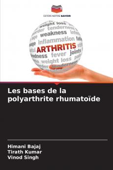 Les bases de la polyarthrite rhumatoïde