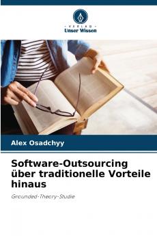 Software-Outsourcing über traditionelle Vorteile hinaus