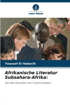 Afrikanische Literatur Subsahara-Afrika