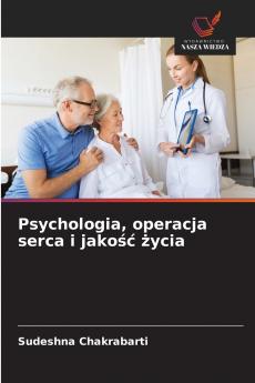 Psychologia operacja serca i jakość życia