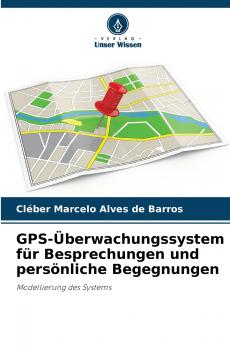GPS-Überwachungssystem für Besprechungen und persönliche Begegnungen